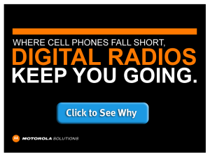 Digital radios keep you going.